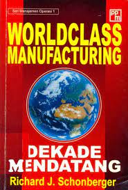 World class manufacturing : Dekade mendatang