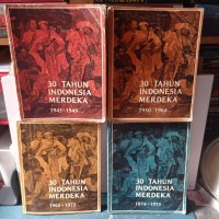 Image of 30 Tahun Idonesia merdeka 1945-1949
