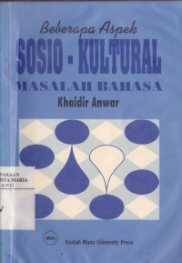 Image of Beberapa aspek; sosio kultural masalah bahasa