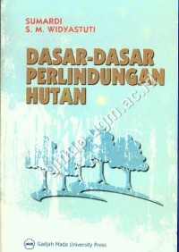 Image of Dasar-dasar perlindungan hutan