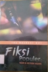 Image of Fiksi populer : Teori & metode kajian