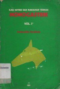 Image of Ilmu nutrisi dan makanan ternak : Monogastrik