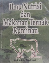 Image of Ilmu nutrisi dan makanan ternak : Ruminan