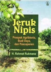 Image of Jeruk Nipis : Prospek Agribisnis budi daya dan pascapanen