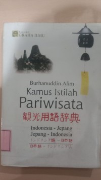 Image of Kamus istilsh pariwisata Indonesia - Jepang Jepang - Indonesia