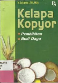 Image of Kelapa Kopyor : Pembibitan, Budi Daya