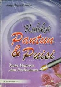 Image of Keloksi pantun &puisi :kata mutiara & pribahasa