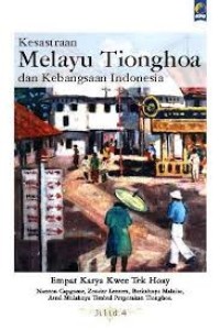 Image of Kesastraan Melayu Tionghoa dan Kebangsaan Indonesia, Jilid 4