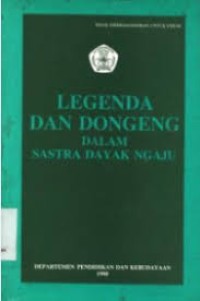Image of Legenda & dongen : Dalam sastra dayak ngaju