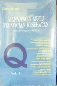 Image of Manajemen mutu pelayanan kesehatan : teori, strategi, dan aplikasi
