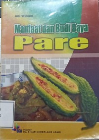 Image of Manfaat dan Budi Daya Pare