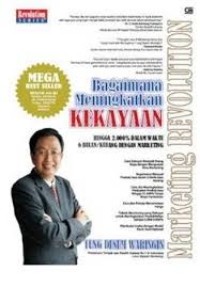 Image of Marketing revolution : Bagaimana Meningkatkan Kekayaan
