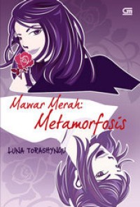 Image of Mawar merah: metamorfosis