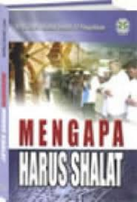 Image of Mengapa harus shalat