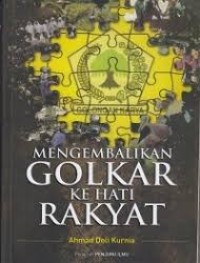 Image of Mengembalikan golkar ke hati rakyat
