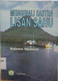 Image of Mengenal Sastra Lisan Sahu