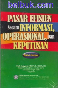 Image of Pasar efisien secara informasi, operasional, dan keputusan