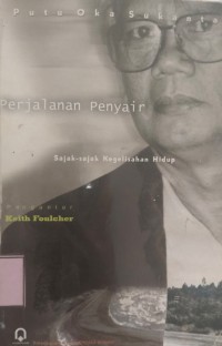 Image of Perjalanan Penyair; Sajak-Sajak Kegelisahan Hidup