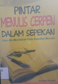 Image of Pintar Menulis Cerpen Dalam Sepekan