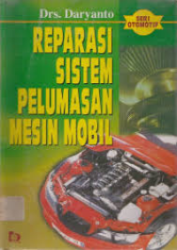Image of Reparasi sistem pelumasan mesin mobil