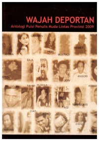 Image of Wajah deportan:: antologi puisi muda intas provinsi 2009